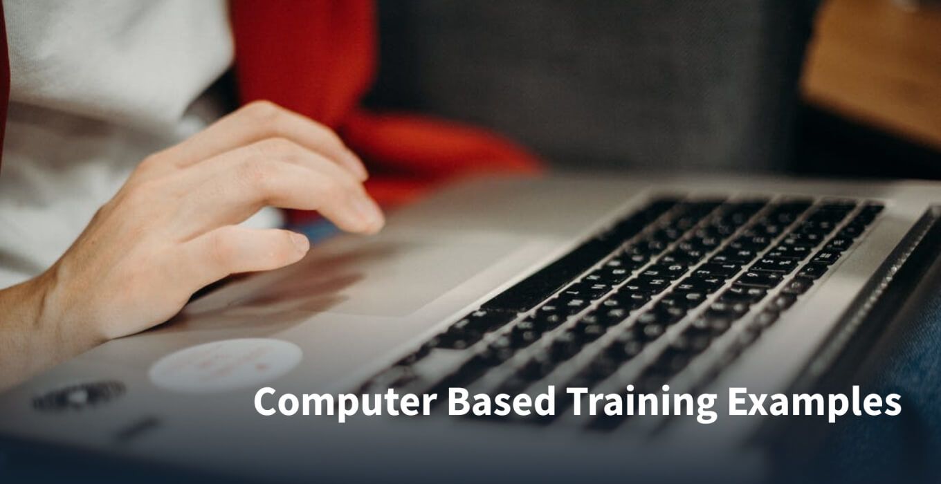 10 Computer Based Training Examples EdApp Microlearning